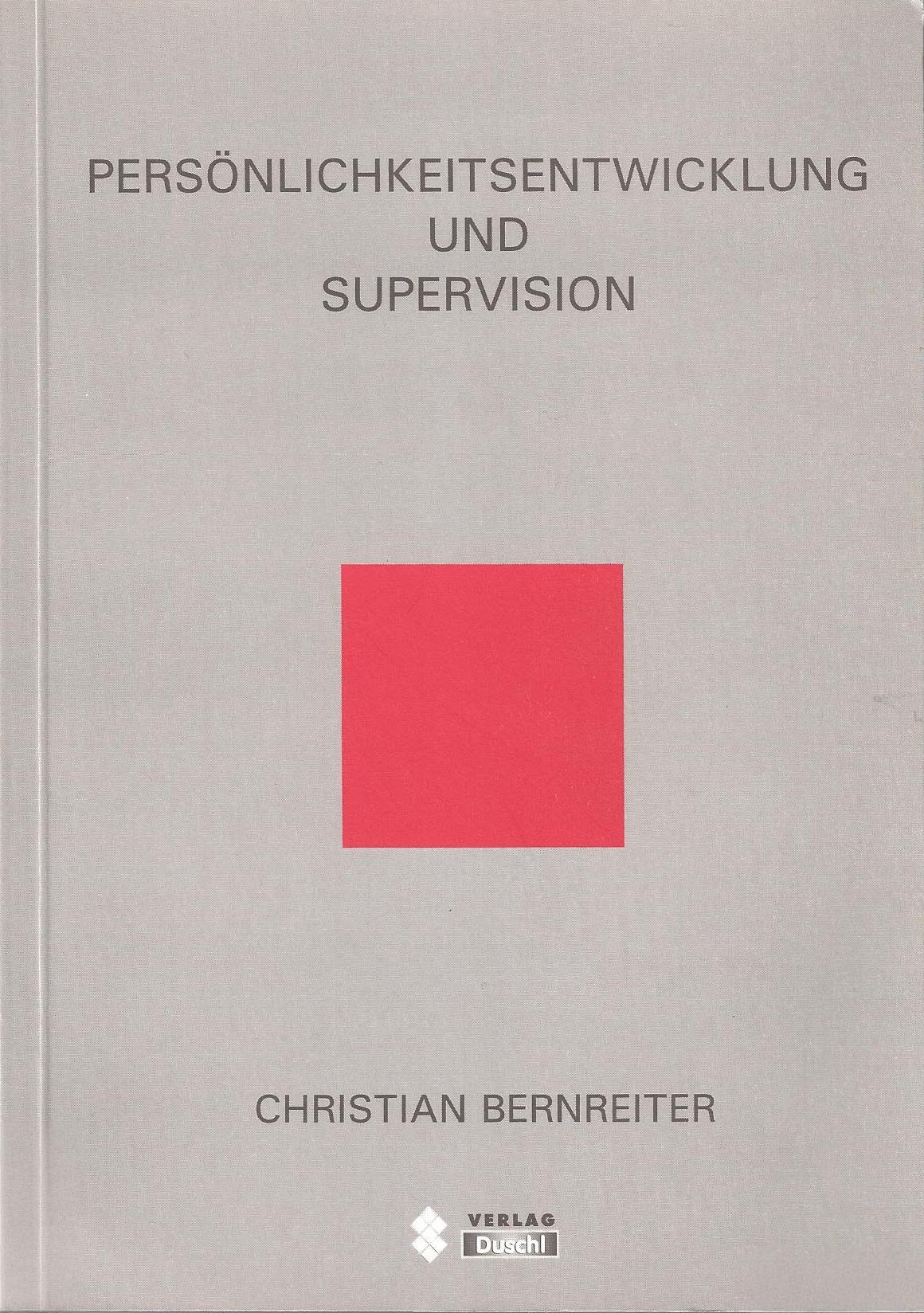 Persönlichkeitsentwicklung und Supervision